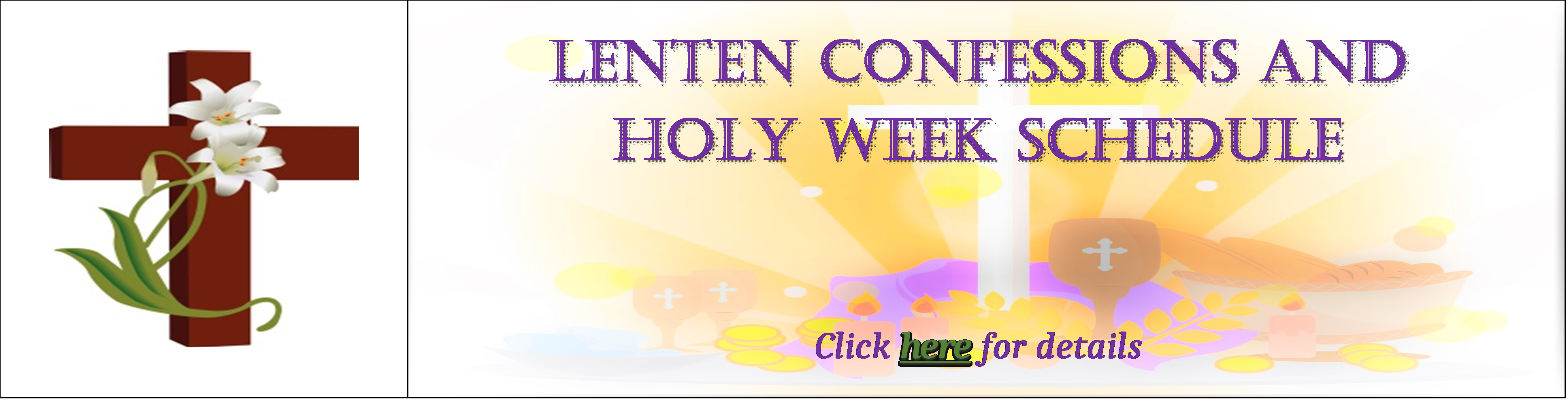 Lenten Confessions and Holy Week Schedule